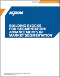 Building Blocks for Segmentation: Advancements in Market Segmentation